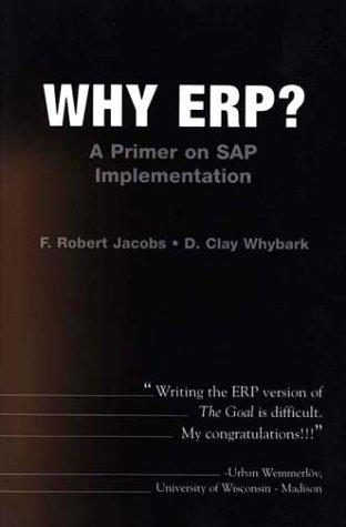 Cover for Why ERP?  A Primer on SAP Implementation