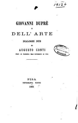 Cover for Giovanni Dupre, O, Dell'arte; Dialoghi Due Di Augusto Conti
