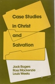 Cover for Case studies in Christ and salvation
