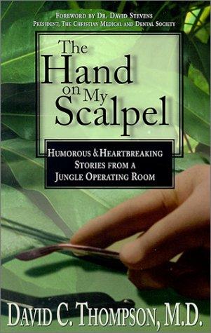 Cover for The Hand on My Scalpel