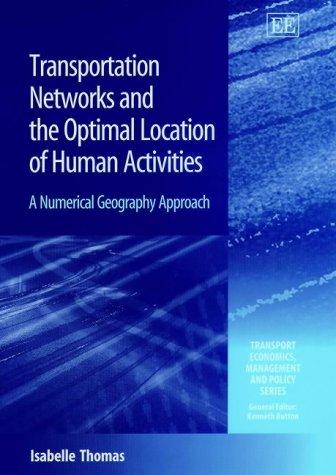 Cover for Transportation Networks and the Optimal Location of Human Activities