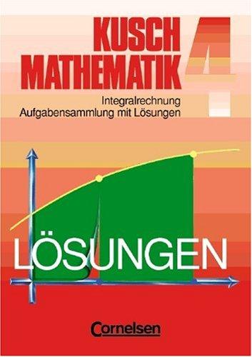 Cover for Mathematik, Neuausgabe, Bd.4, Integralrechnung
