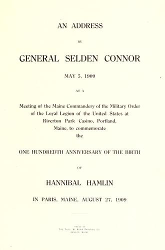 Cover for An address by General Selden Connor, May 5, 1909 at a meeting of the Maine Commandery of the Military Order of the Loyal Legion of the United States at Riverton Park Casino, Portland, Maine