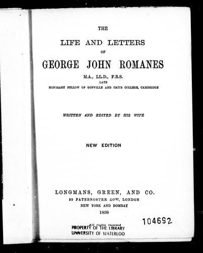 Cover for The life and letters of George John Romanes, M.A., LL.D., F.R.S.