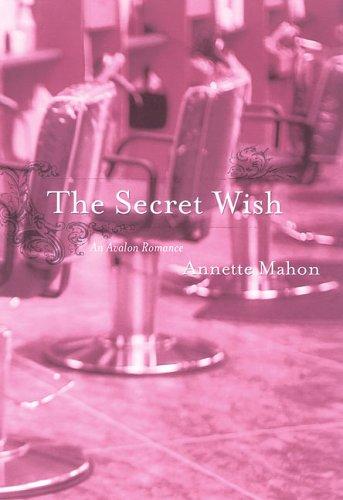 Cover for The secret wish