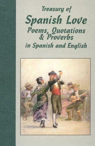 Cover for Treasury of Spanish Love: Poems, Quotations and Proverbs 