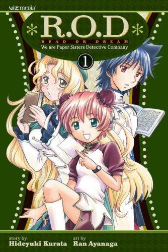 Cover for R.O.D.: Read or Dream, Volume 1: Three Sisters--One Power (R.O.D.: Read Or Dream)