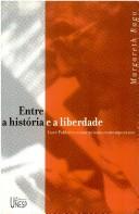 Cover for Entre a história e a liberdade