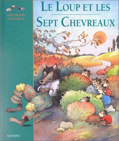 Cover for Le Loup et les Sept Chevreaux