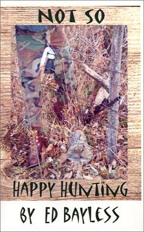 Cover for Not So Happy Hunting