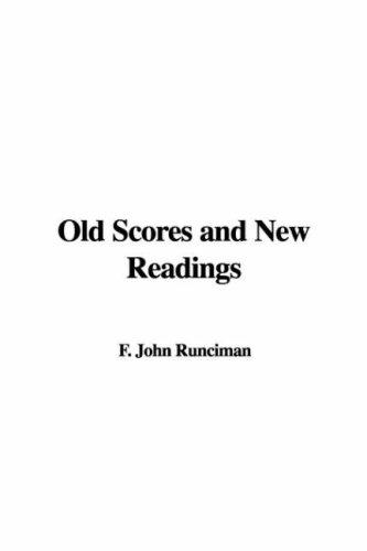 Cover for Old Scores and New Readings