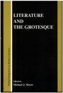 Cover for Literature and the Grotesque (Rodopi Perspectives on Modern Literature)
