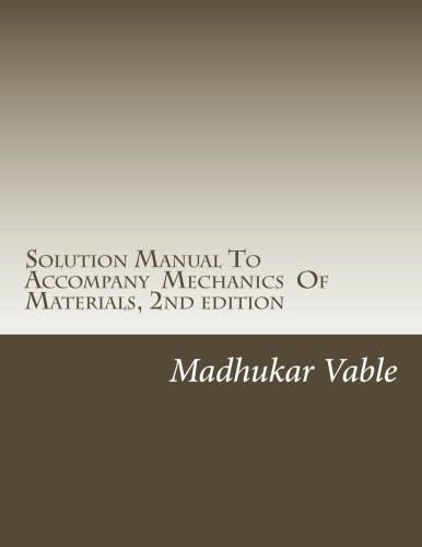 Cover for Solution Manual To Accompany  Mechanics  Of Materials, 2nd edition
