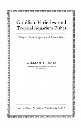 Cover for Goldfish varieties and tropical aquarium fishes