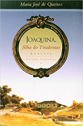 Cover for Joaquina, filha do Tiradentes