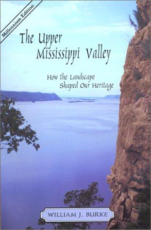 Cover for The Upper Mississippi Valley 