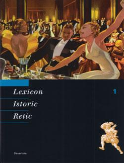 Cover for Lexicon Istoric Retic - Tom 1 (A-L)