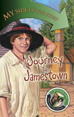 Cover for Journey to Jamestown (My Side of the Story)