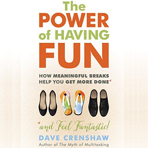 Cover for The Power of Having Fun