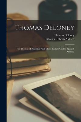 Cover for Thomas Deloney : His Thomas of Reading