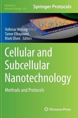 Cover for Cellular And Subcellular Nanotechnology Methods And Protocols
