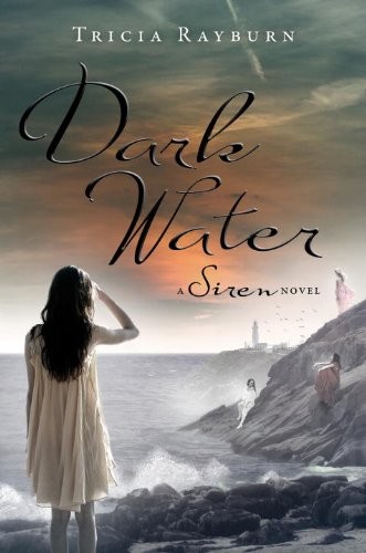 Cover for Dark Water: A Siren Novel