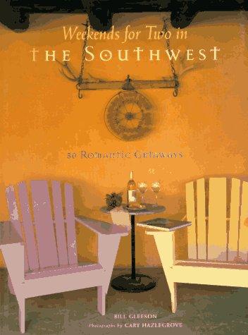 Cover for Weekends for two in the Southwest