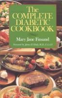 Cover for Complete Diabetic Cook Book.