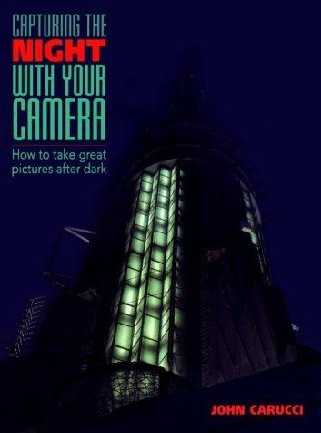 Cover for Capturing the night with your camera