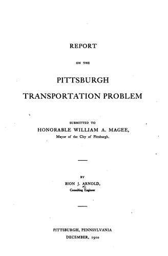 Cover for Report on the Pittsburgh Transportation Problem: Submitted to the Honorable ...