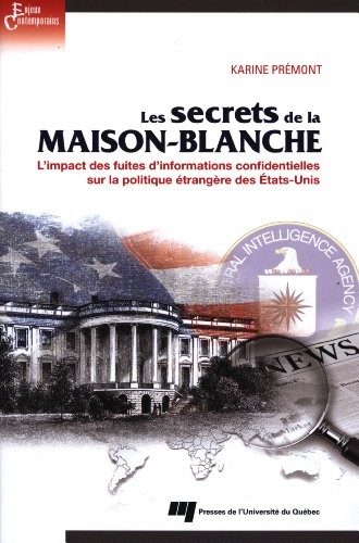 Cover for Les secrets de la Maison-Blanche