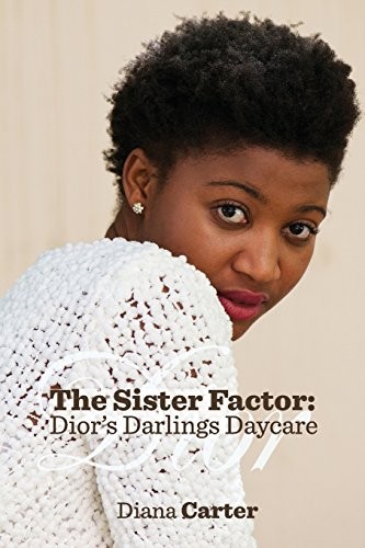 Cover for The Sister Factor