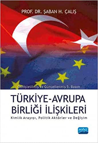 Cover for Turkiye Avrupa Birligi Iliskileri