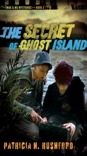 Cover for The Secrets of Ghost Island (Max & Me Mysteries)