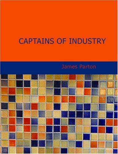 Cover for Captains of Industry (Large Print Edition)