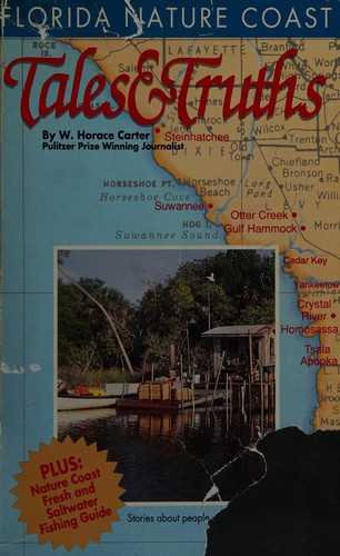 Cover for Florida Nature Coast Tales & Truths