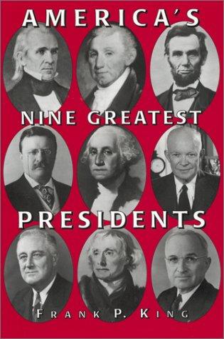 Cover for America's nine greatest presidents