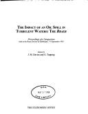Cover for The Impact of an Oil Spill in Turbulent Waters: The Braer