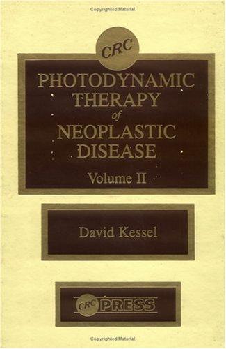 Cover for Photodynamic Therapy of Neoplastic Disease, Volume II