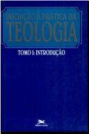 Cover for Initiation à la pratique de la théologie