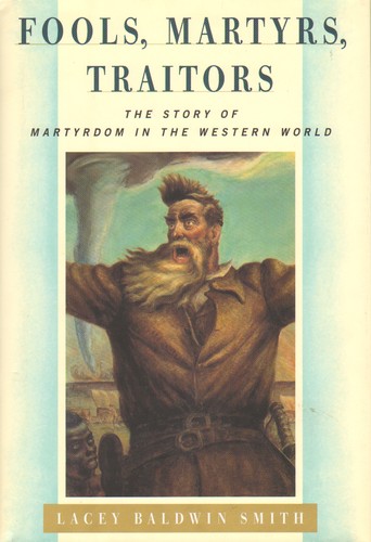 Cover for Fools, martyrs, traitors