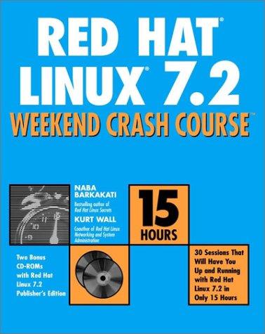 Cover for Red Hat Linux 7.2 Weekend Crash Course (With CD-ROM)