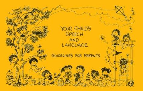 Cover for Your Child's Speech and Language