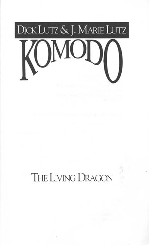 Cover for Komodo, the living dragon