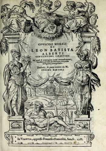 Cover for Opvscoli morali di Leon Batista Alberti, gentil'hvomo firentino