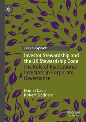 Cover for Investor Stewardship and the UK Stewardship Code