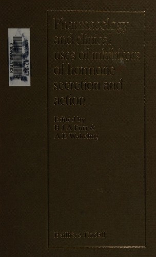 Cover for Pharmacology and clinical uses of inhibitors of hormone secretion and action