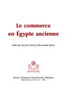 Cover for Le commerce en Egypte ancienne