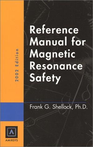 Cover for Reference Manual for Magnetic Resonance Safety