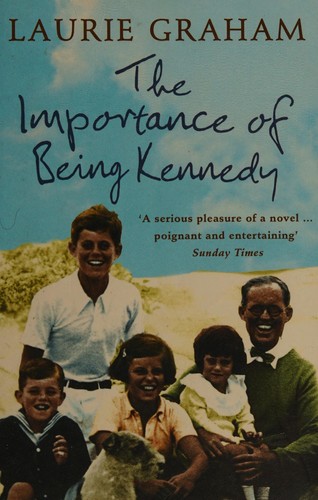 Cover for The importance of being Kennedy
